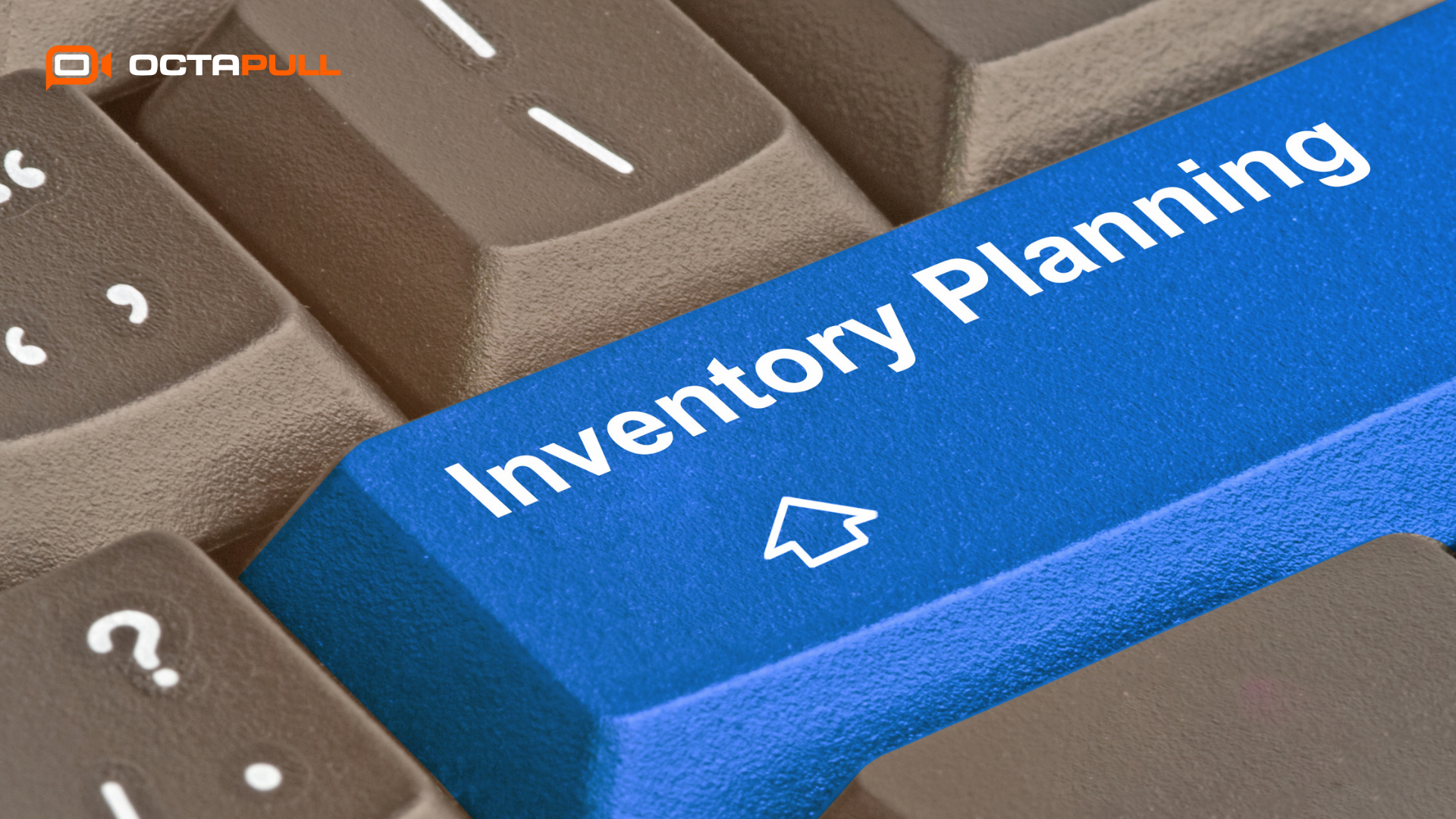 Inventory Management: How Can You Improve Your Sales Performance?